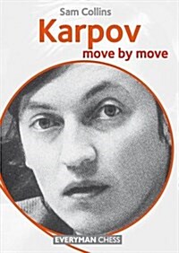 Karpov : Move by Move (Paperback)