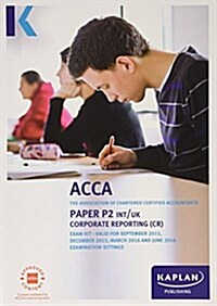 P2 Corporate Reporting - Exam Kit (Paperback)