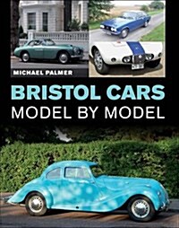 Bristol Cars Model by Model (Hardcover)