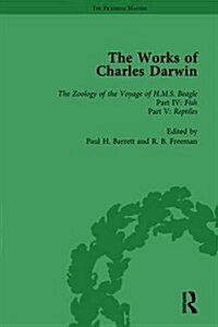 The Works of Charles Darwin: v. 6: Zoology of the Voyage of HMS Beagle, Under the Command of Captain Fitzroy, During the Years 1832-1836 (Hardcover)