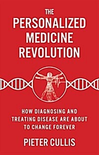 The Personalized Medicine Revolution (Paperback)