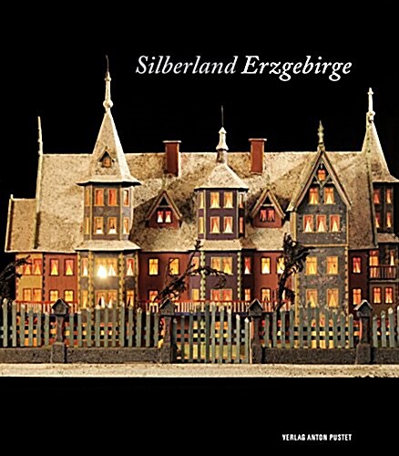 SILBERLAND ERZGEBIRGE (Hardcover)