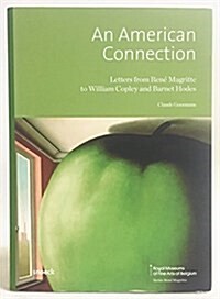 An American Connection : Letters from Rene Magritte to William Copley and Barnet Hodes (Paperback)