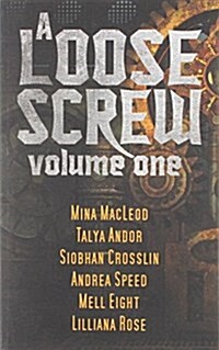 A Loose Screw: Volume One (Paperback)