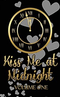 Kiss Me at Midnight, Volume 1 (Paperback)