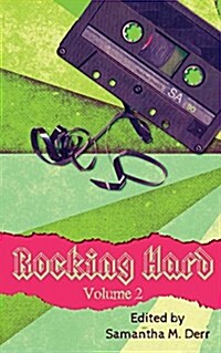 Rocking Hard Volume 2 (Paperback)