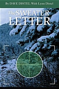 The Sweater Letter (Paperback, 0)