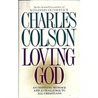 Loving God (Paperback, Reprint)