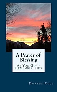 A Prayer of Blessing (Paperback)
