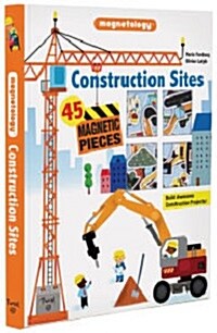 Construction Sites: 45 Magnetic Pieces (Hardcover)