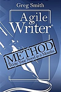 Agile Writer: Method (Paperback)