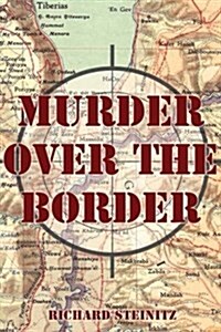 Murder Over the Border (Paperback)