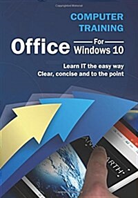 Computer Training: Office for Windows 10 (Paperback)