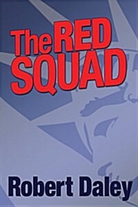 The Red Squad (Paperback)