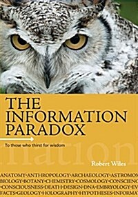 The Information Paradox (Paperback)