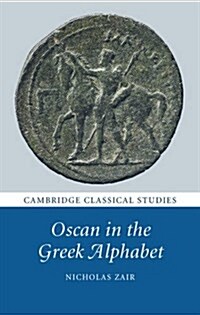 Oscan in the Greek Alphabet (Hardcover)