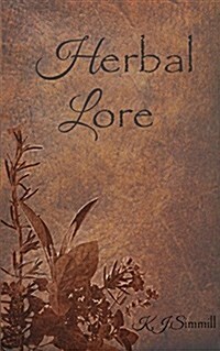 Herbal Lore (Paperback)