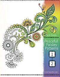 Peaceful Paisley Patterns 1 & 2: Coloring Book for Grown-Ups (Paperback)