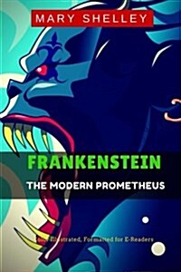 Frankenstein: The Modern Prometheus (Paperback)