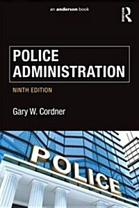 Police Administration (Paperback, 9 New edition)