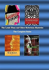 The Louie Huey and Chloe Robertson Mysteries: The Complete Series (Paperback)