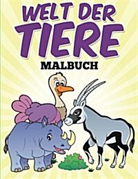 Welt der Tiere Malbuch (Paperback)