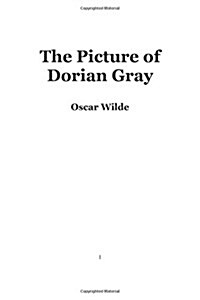 The Picture of Dorian Gray: Color Illustrated, Formatted for E-Readers (Paperback)