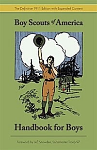 Boy Scouts Handbook: The First Edition, 1911 (Dover Books on Americana) (Paperback, Reprint)