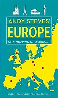 Andy Steves Europe: City-Hopping on a Budget (Paperback)