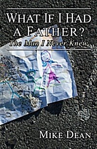 What If I Had a Father? (Paperback)