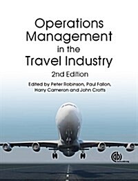 Operations Management in the Travel Industry (Paperback, 2 ed)