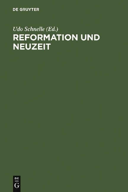 Reformation Und Neuzeit (Hardcover, Reprint 2010)