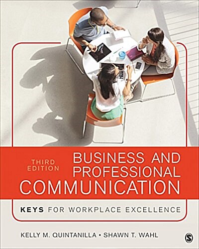 Business and Professional Communication: Keys for Workplace Excellence (Paperback)