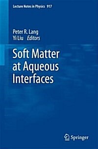 Soft Matter at Aqueous Interfaces (Paperback, 2016)