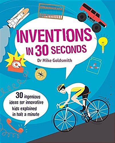 Inventions in 30 Seconds (Library Binding)