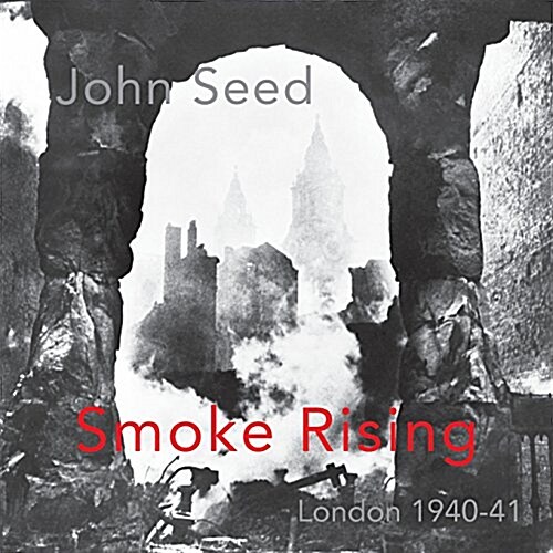 Smoke Rising (Paperback)