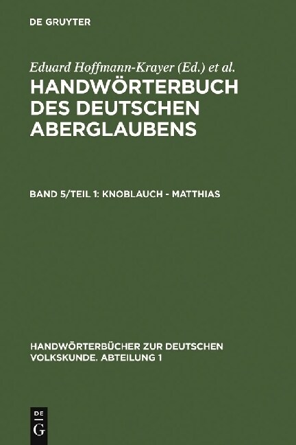 Knoblauch - Matthias (Hardcover, 1932/1933. Repr)