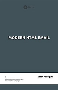 Modern HTML Email (Second Edition) (Paperback, 2, Revised)