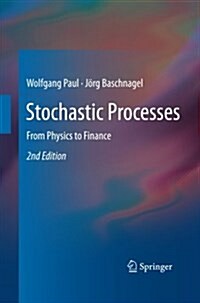 Stochastic Processes: From Physics to Finance (Paperback)