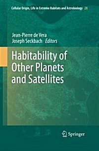 Habitability of Other Planets and Satellites (Paperback)