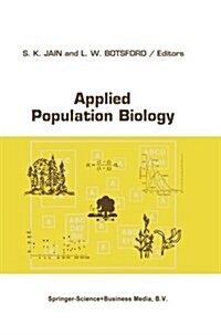 Applied Population Biology (Paperback, Softcover Repri)