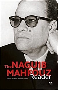 The Naguib Mahfouz Reader (Paperback)