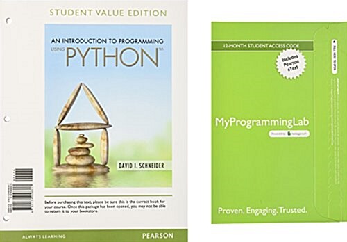 An Introduction to Programming Using Python, Student Value Edition Plus Mylab Programming with Pearson Etext -- Access Card Package [With Access Code] (Loose Leaf)