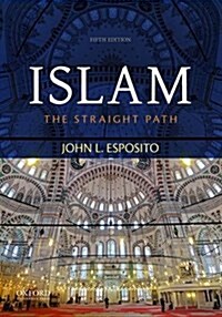 Islam: The Straight Path (Paperback, 5)