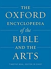 The Oxford Encyclopedia of the Bible and the Arts (Hardcover)