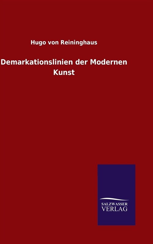 Demarkationslinien Der Modernen Kunst (Hardcover)