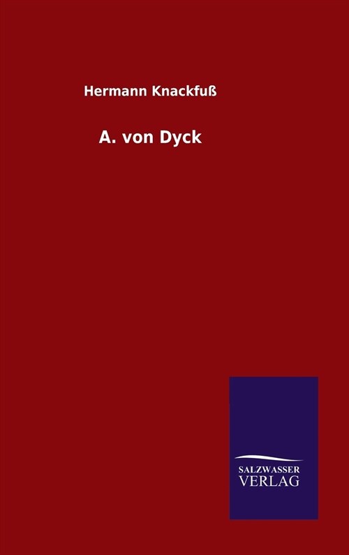 A. Von Dyck (Hardcover)