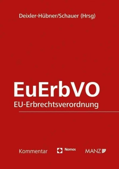 Euerbvo: Kommentar Zur Eu-Erbrechtsverordnung (Hardcover)