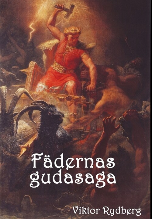 F?ernas gudasaga (Hardcover)
