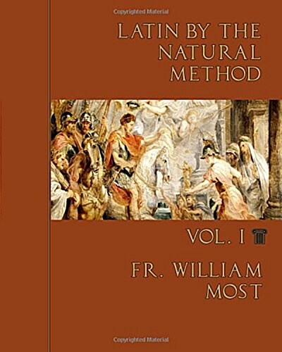 Latin by the Natural Method (Paperback)